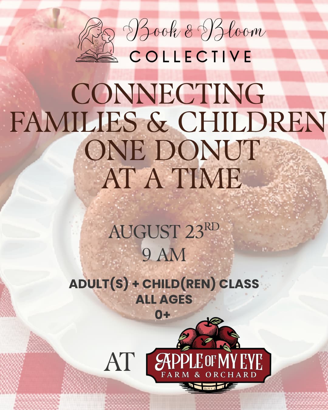 Book and Bloom Collective Adult and Child class at Apple of My Eye Farm and Orchard